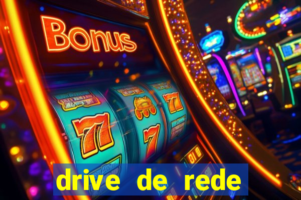 drive de rede windows 7